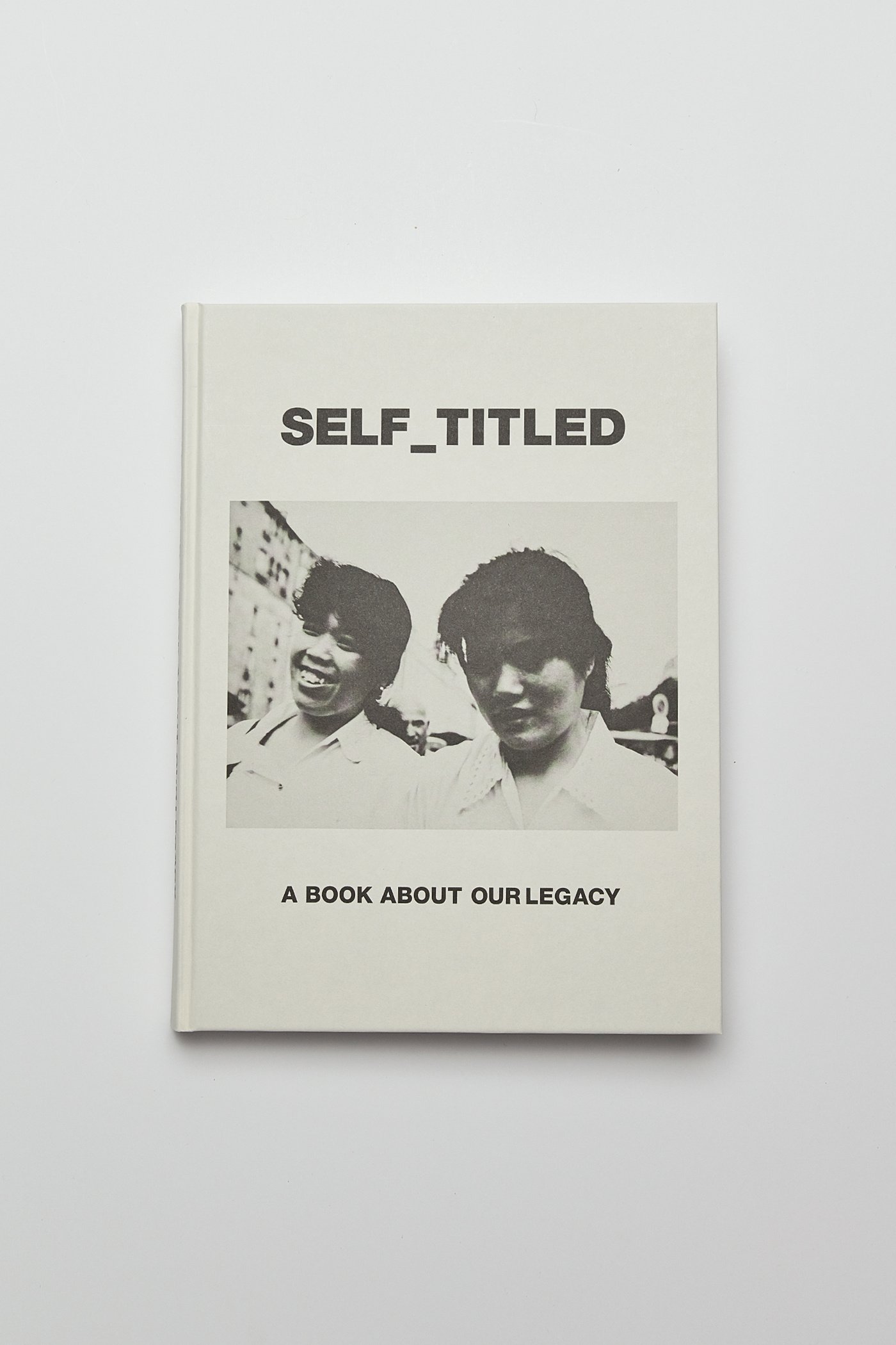 SELF_TITLED A BOOK ABOUT OUR LEGACY 13